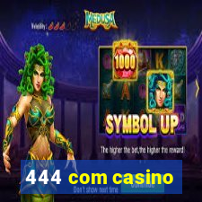 444 com casino